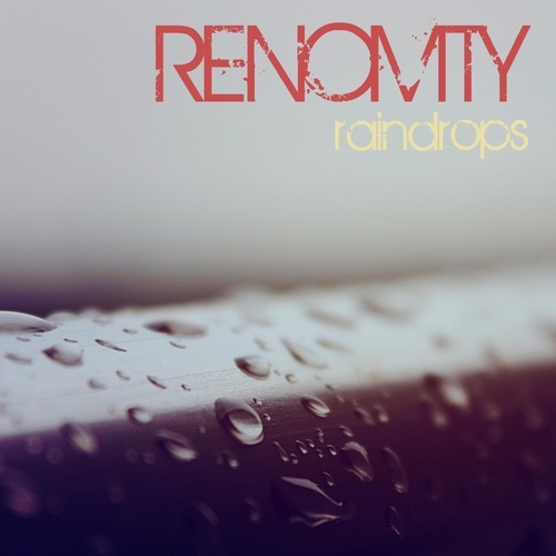 Renomty-Raindrops