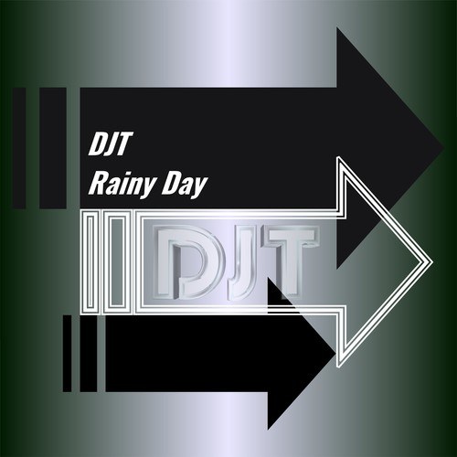 DJT-Rainy Day