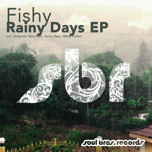 Fishy-Rainy Days EP