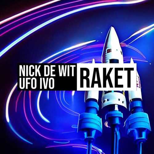 Ufo Ivo, Nick De Wit-Raket