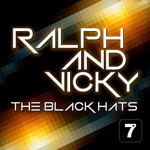The Black Hats-Ralph And Vicky