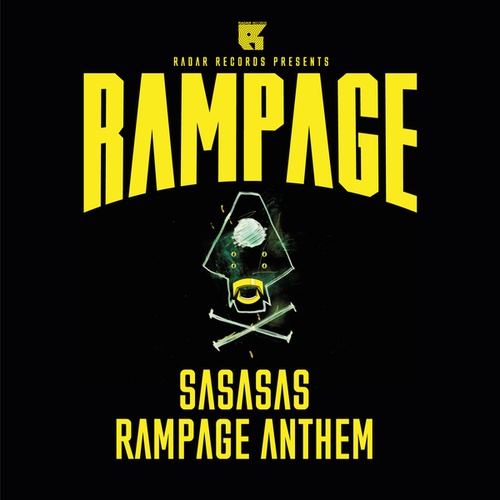 SaSaSaS-Rampage Anthem