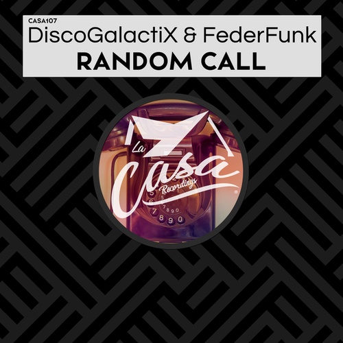 FederFunk, DiscoGalactiX-Random Call