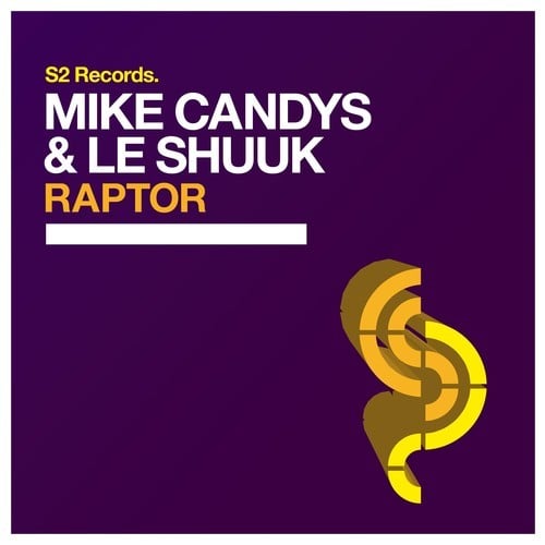 Mike Candys, Le Shuuk-Raptor
