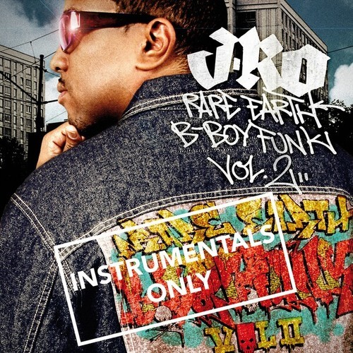 J-Ro-Rare Earth B-Boy Funk, Vol. 2 (Instrumental)