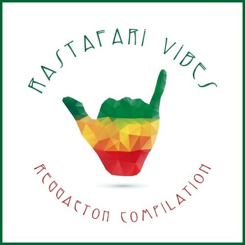 Various Artists-Rastafari Vibes: Reggaeton Compilation