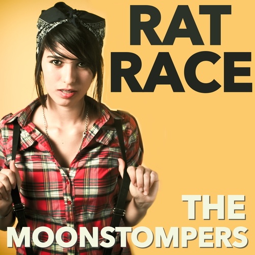 The Moonstompers-Rat Race