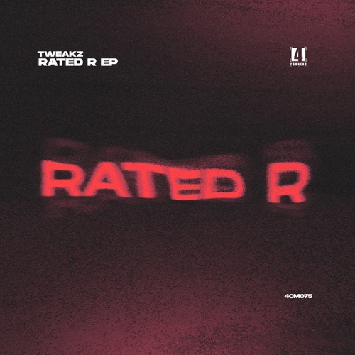 Tweakz-Rated R EP