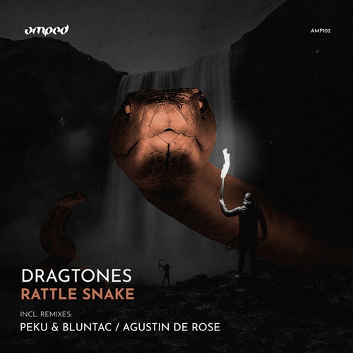 Dragtones, Peku, Bluntac, Agustin De Rose-Rattle Snake