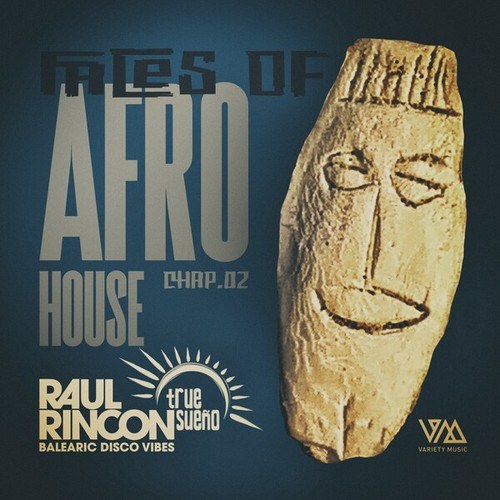 Various Artists-Raul Rincon Pres. Faces of Afro House, Chap.02