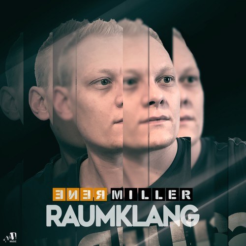 Renè Miller, Kevin S., Aadagio-Raumklang