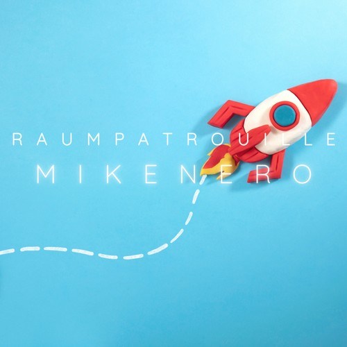Mike Nero, Deep Chase-Raumpatrouille (Deep Chase Mixes)