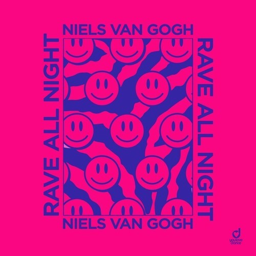 Niels Van Gogh -Rave All Night