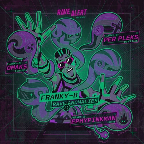 Franky-B, Per Pleks, OMAKS, Ephypinkman, GUILLAUME-Rave Anomalies EP 1