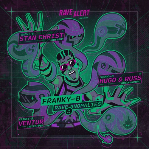 Franky-B, Stan Christ, VENTUR, Hugo & Russ-Rave Anomalies EP 2