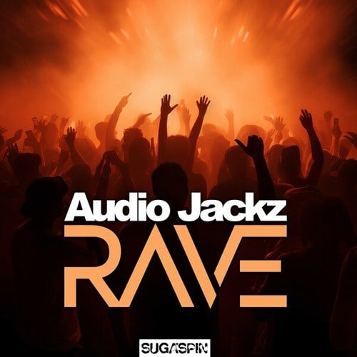 Audio Jackz-Rave