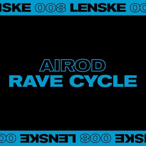 AIROD-Rave Cycle EP