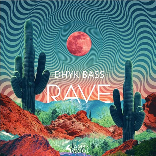 Dhyk Bass-Rave