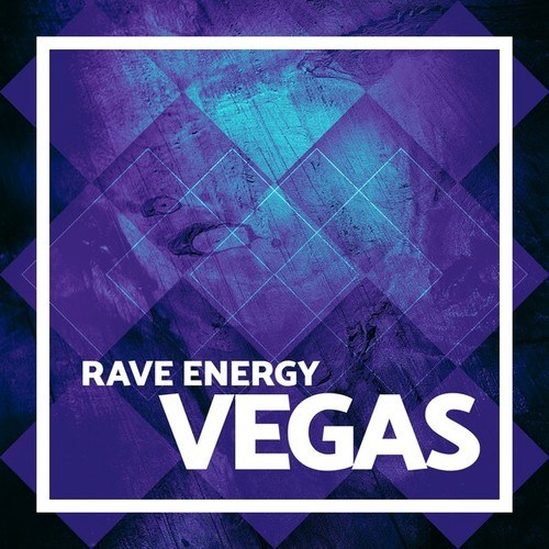 Vegas (Psytrance)-Rave Energy