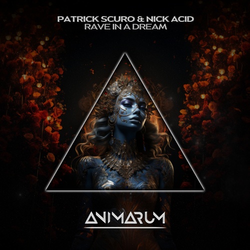 Patrick Scuro, Nick Acid-Rave in a Dream (Extended Mix)