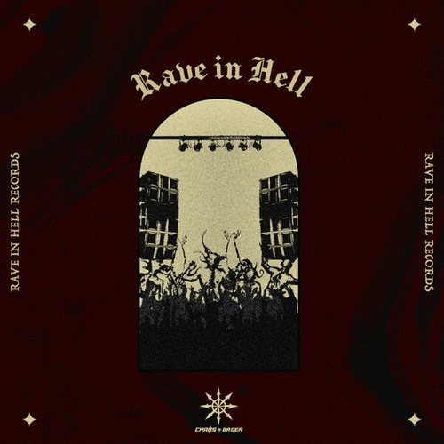Chaos & Order-Rave in Hell