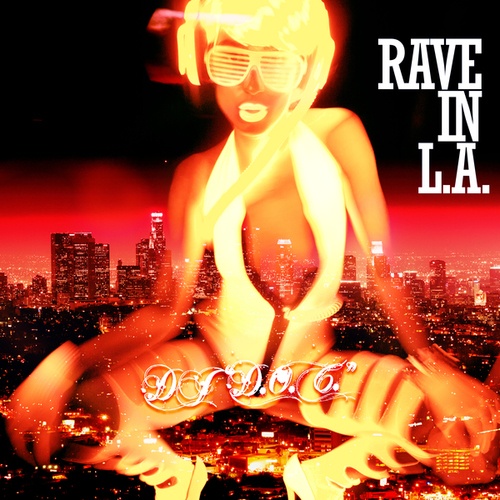 Rave in L.A.