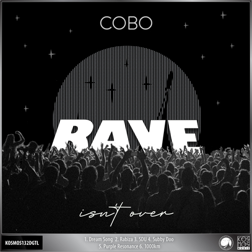 Cobo-Rave Isn't Over EP
