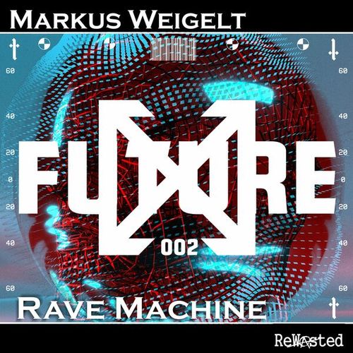 Markus Weigelt-Rave Machine