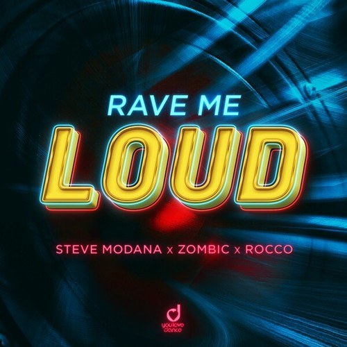 Steve Modana, Zombic, Rocco-Rave Me Loud