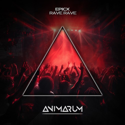 EPICX-Rave Rave