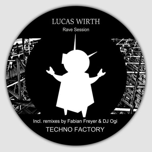 Lucas Wirth, Fabian Freyer, DJ Ogi-Rave Session