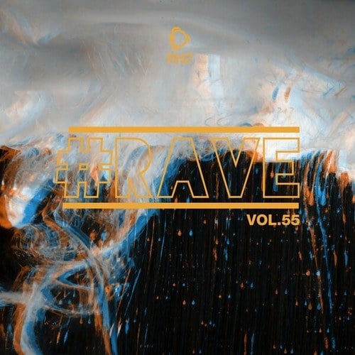 Various Artists-#Rave, Vol. 55