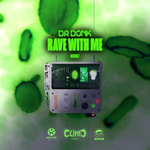 Dr Donk-Rave With Me