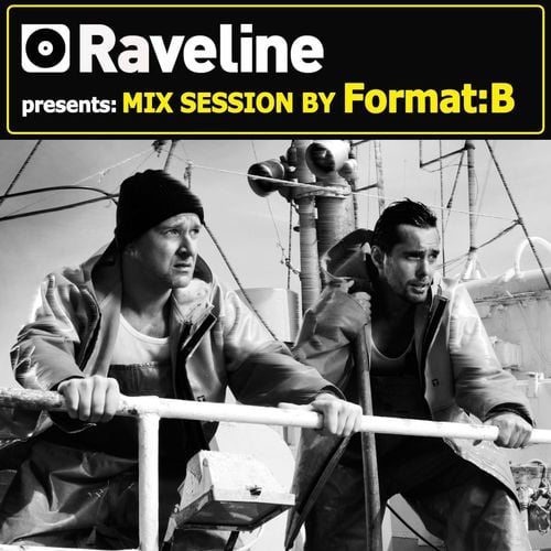 DJ Madskillz, Format:B, Fran, Daniel Steinberg, Super Flu, Hugo, Sébastien Léger-Raveline Mix Session By Format:B