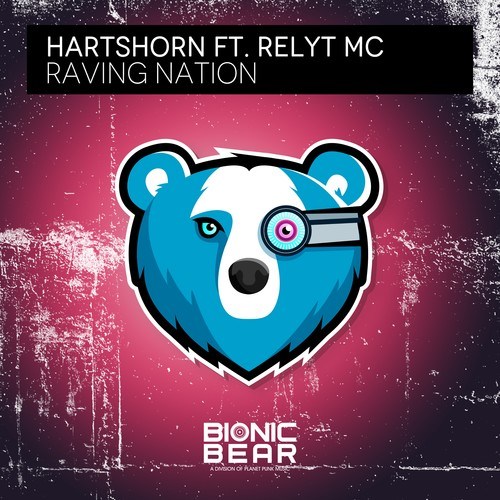 Hartshorn, Relyt MC-Raving Nation