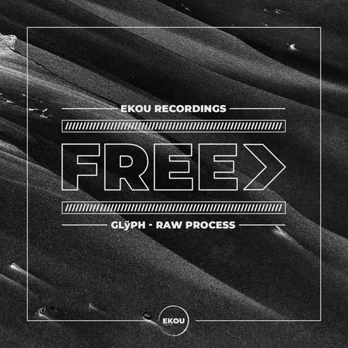 Glÿph-Raw Process