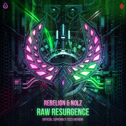 Rebelion, Nolz-Raw Resurgence (Official Supremacy 2023 Anthem)