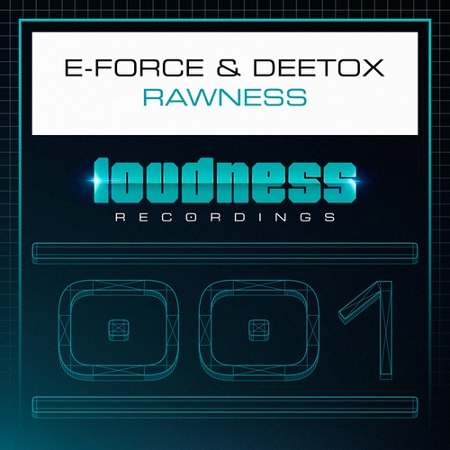 Deetox, E-Force-Rawness