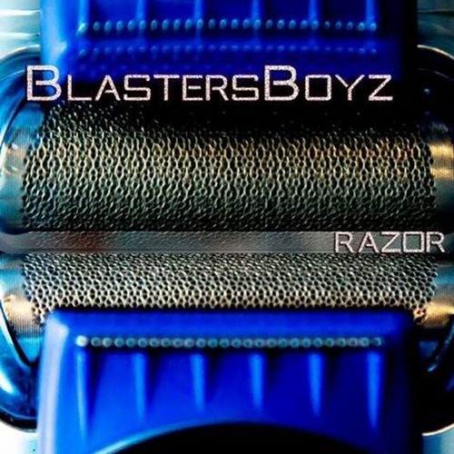 Blastersboyz-Razor