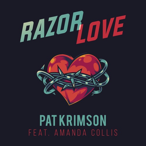 Amanda Collis, Pat Krimson-Razor Love
