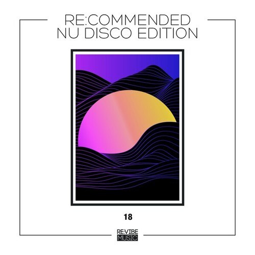 Various Artists-Re:Commended - Nu Disco Edition, Vol. 18