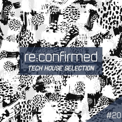 Various Artists-Re:Confirmed: Tech House Selection, Vol. 20