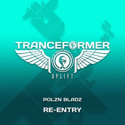 Polzn Bladz-Re-Entry