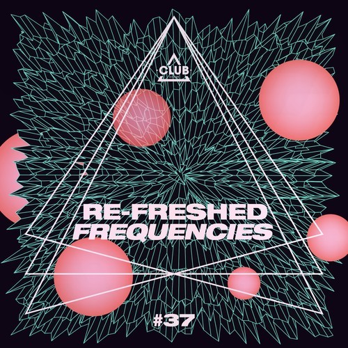Re-Freshed Frequencies, Vol. 37