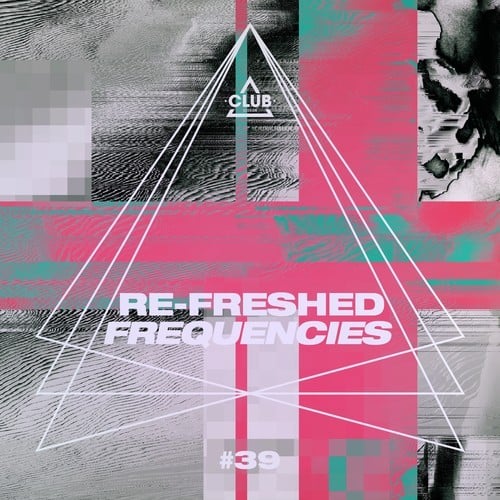 Various Artists-Re-Freshed Frequencies, Vol. 39