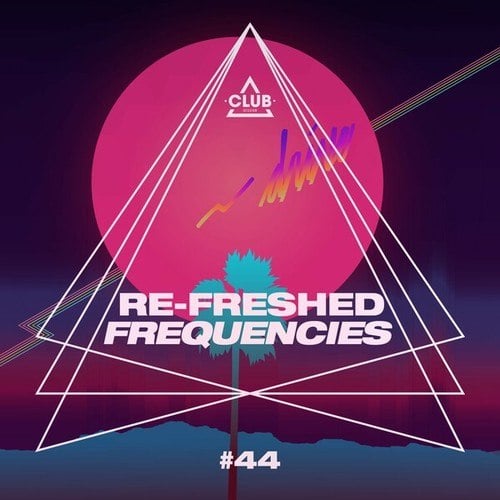 Various Artists-Re-Freshed Frequencies, Vol. 44