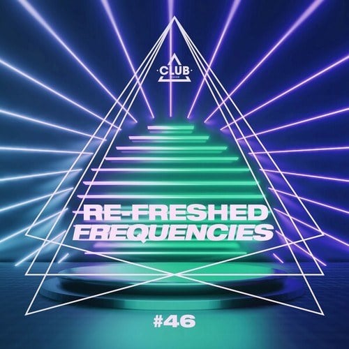 Various Artists-Re-Freshed Frequencies, Vol. 46