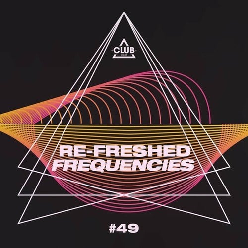 Various Artists-Re-Freshed Frequencies, Vol. 49