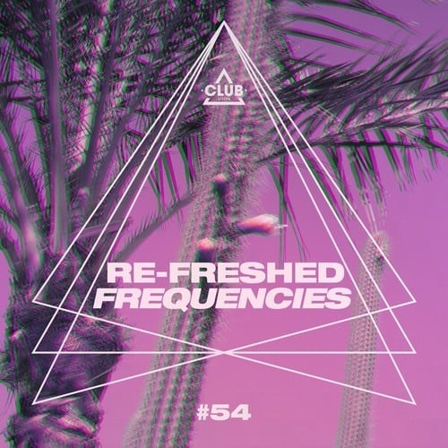 Various Artists-Re-Freshed Frequencies, Vol. 54