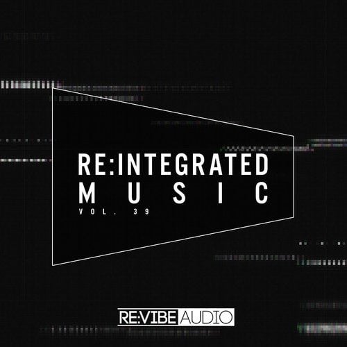 Various Artists-Re:Integrated Music, Issue 39